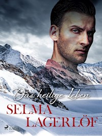 Das heilige Leben - Lagerlof Selma - ebook