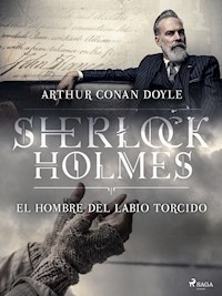 El hombre del labio torcido - Arthur Conan Doyle - ebook