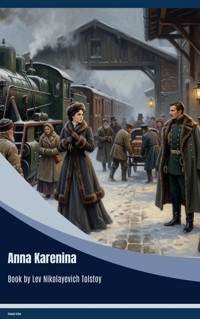Anna Karenina - Lev Nikolayevich Tolstoy - ebook