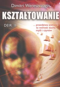 Kształtowanie Deir 2 - Wereszczagin Dimitri - książka