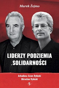 Liderzy Podziemia Solidarności 5 - Żejmo Marek - książka