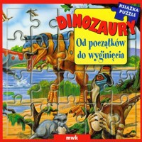 DINOZAURY Od początków do wyginięcia -  - książka