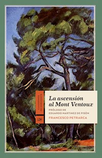 La ascensión al Mont Ventoux - Francesco Petrarca - ebook