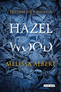Hazel Wood - Melissa Albert - ebook + książka