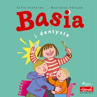 Basia. Basia i dentysta - Zofia Stanecka - ebook + audiobook + książka