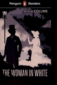 Penguin Readers Level 7 The Woman in white - Collins Wilkie - książka