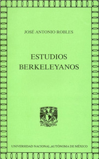 Estudios berkeleyanos - José Antonio Robles - ebook