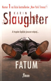 Fatum. - Karin Slaughter - ebook