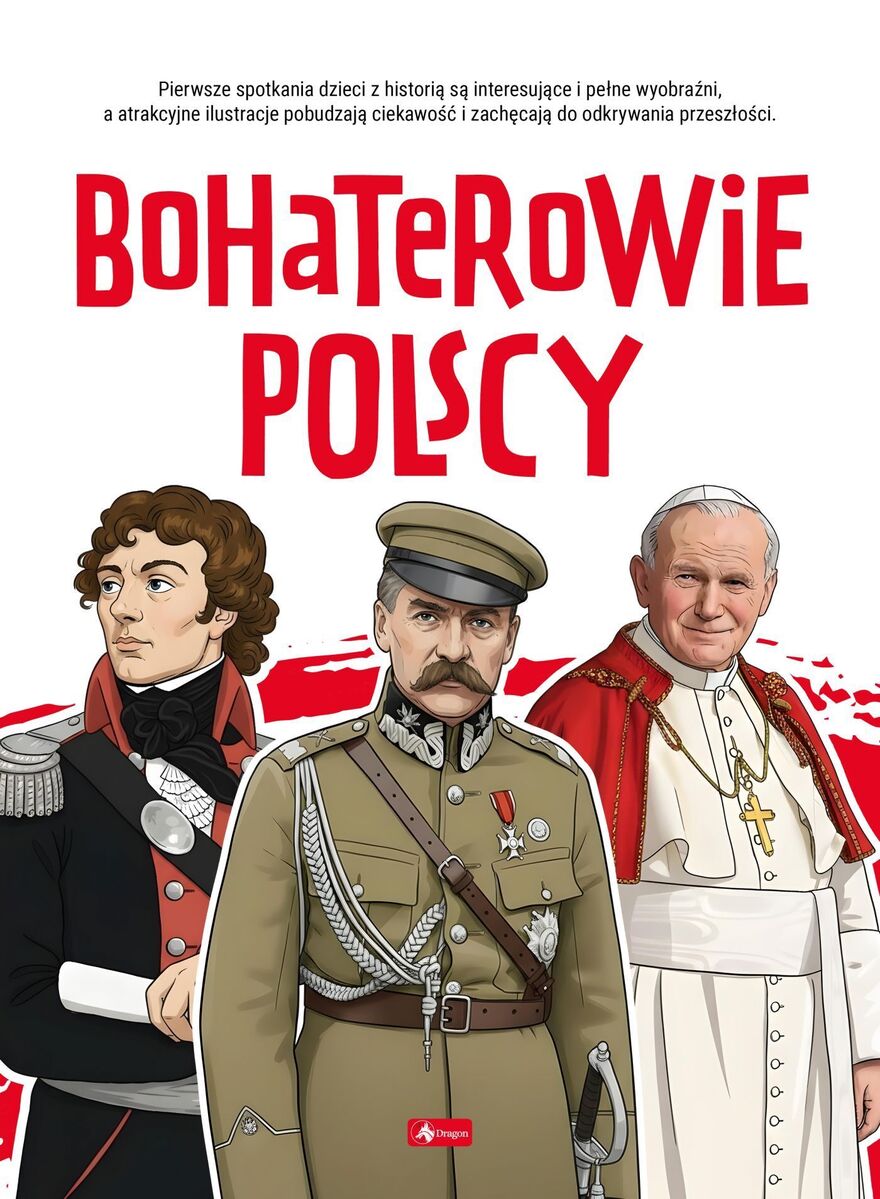 Bohaterowie polscy. Poznaj Polskę - Angelika Ogrocka - książka