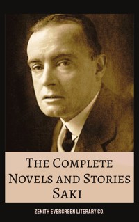 The Complete Novels and Stories of Saki - Saki - ebook