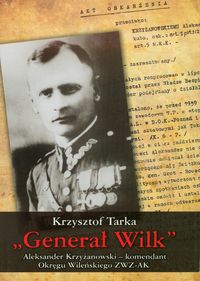 Generał Wilk - Tarka Krzysztof - książka