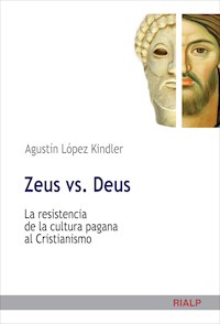 Zeus vs. Deus - Agustín López Kindler - ebook