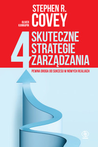 4 skuteczne strategie zarządzania - Stephen R. Covey - ebook