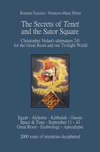 The Secrets of Tenet and the Sator Square - François-Marie Périer - ebook