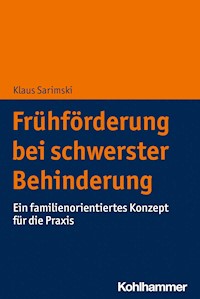 Frühförderung bei schwerster Behinderung - Klaus Sarimski - ebook