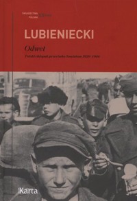 Odwet. Polski chłopak przeciwko Sowietom 1939–1946 - Zbigniew Lubieniecki - ebook + książka