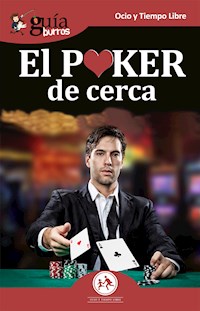 GuíaBurros: El Poker de cerca - José Obadía Chocrón - ebook