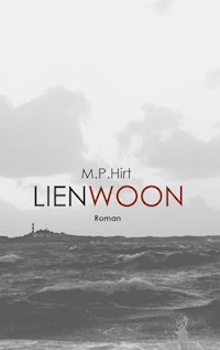 Lienwoon - M. P. Hirt - ebook