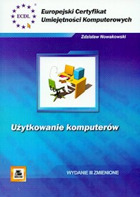 ECUK Użytkowanie komputerów - Nowakowski Zdzisław - książka