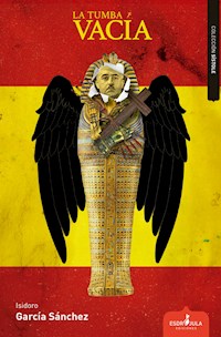 La tumba vacía - Isidoro García Sánchez - ebook