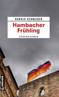 Hambacher Frühling - Harald Schneider - ebook