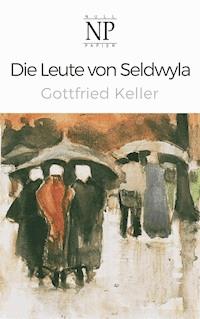 Die Leute von Seldwyla - Gottfried  Keller - ebook