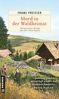 Mord in der Waldheimat - Franz Preitler - ebook