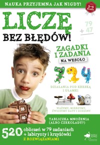 Liczę bez błędów. Zagadki i zadania na wesoło - zbiorowa praca - książka