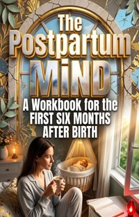 The Postpartum Mind - Dr. Mira Hutchens - ebook