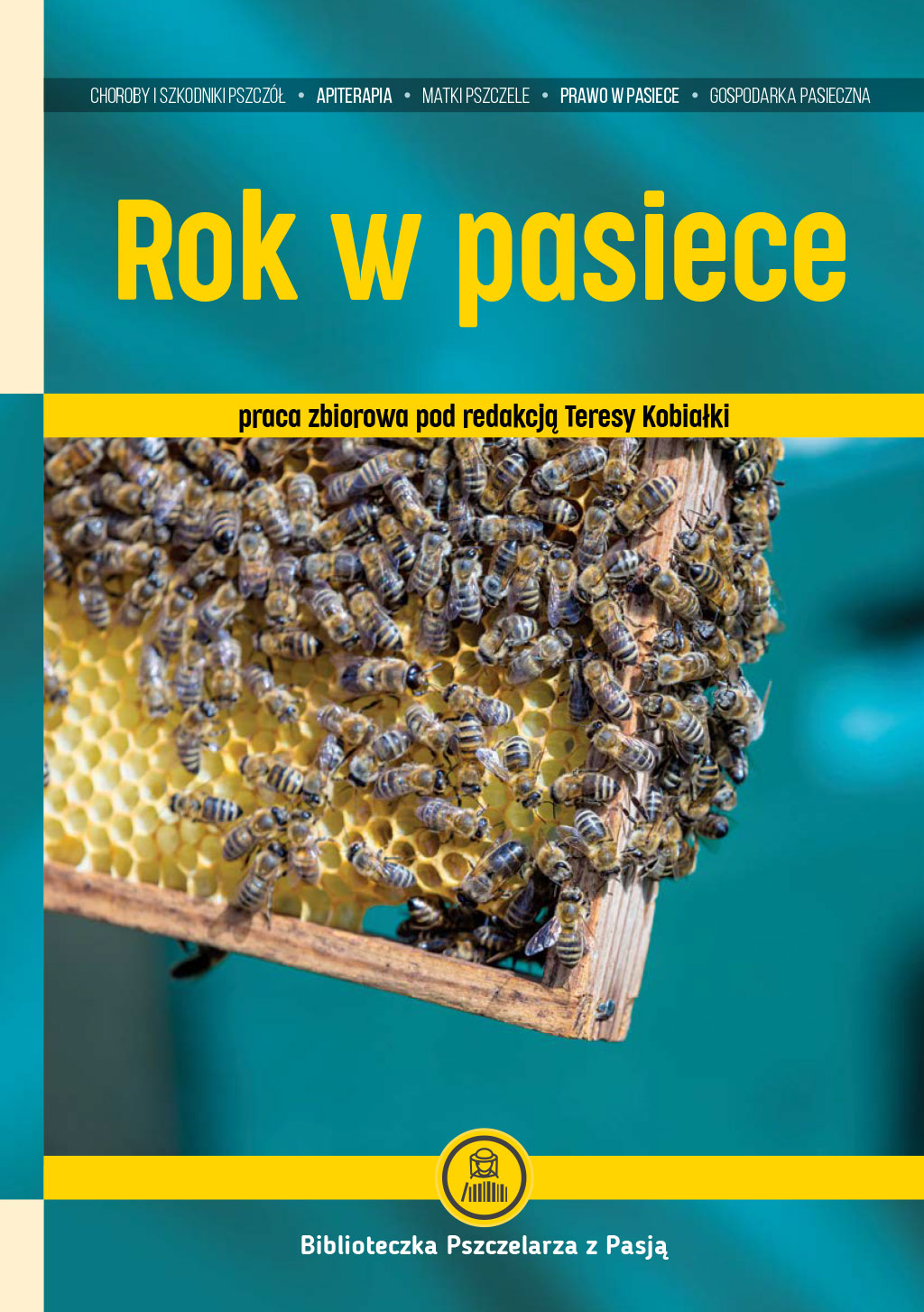 Rok w pasiece