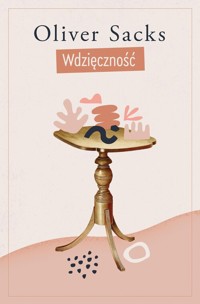 Wdzięczność - Oliver Sacks - ebook + książka