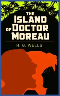 The Island of Doctor Moreau - H G Wells - ebook + audiobook