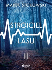 Stroiciel lasu - Stokowski Marek - ebook + audiobook