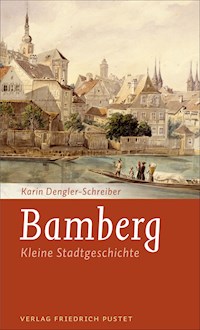 Bamberg - Karin Dengler-Schreiber - ebook