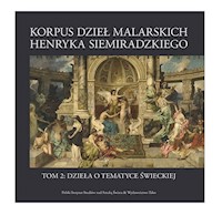 Korpus dzieł malarskich Henryka Siemiradzkiego Tom 2 -  - książka