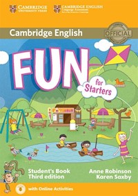 Fun for Starters Student's Book + Online Activities - Robinson Anne, Saxby Karen - książka