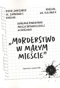 Morderstwo w małym mieście. Opowieść z czasów PRL - Janczarek Piotr - książka