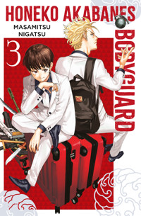 Honeko Akabanes Bodyguard, Band 3 - Masamitsu Nigatsu - ebook