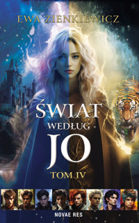 Świat według Jo Tom IV - Ewa Zienkiewicz - ebook