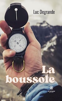 La boussole - Luc Degrande - ebook