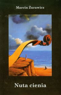 Nuta cienia - Żurawicz Marcin - książka
