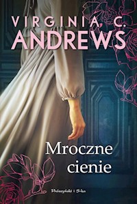 Mroczne cienie - C. Andrews Virginia - książka