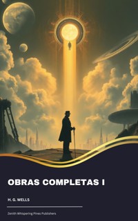 Obras completas I - H G Wells - ebook