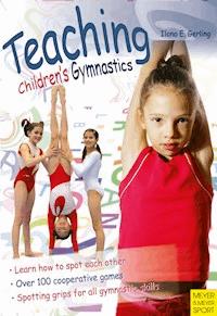 Teaching Children's Gymnastics - Gerling Ilona E. - ebook