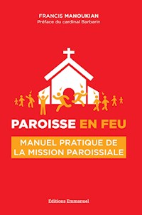 Paroisse en feu - Francis Manoukian - ebook