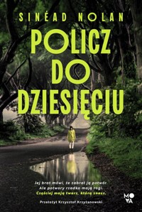 Policz do dziesięciu - Nolan Sinéad - książka