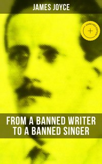 James Joyce: From a Banned Writer to a Banned Singer - James Joyce - ebook