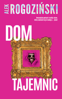 Dom tajemnic - Alek Rogoziński - ebook + audiobook + książka