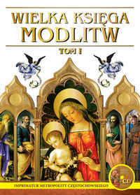 Wielka Księga Modlitw Tom 1 -  - książka