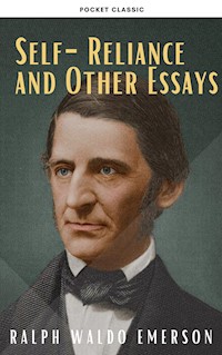 Self-Reliance & Other Essays - Ralph Waldo Emerson - ebook